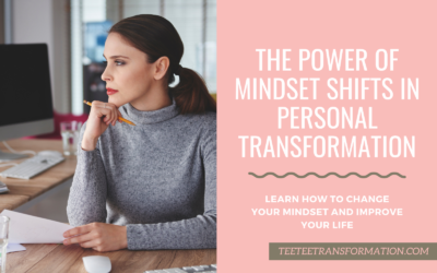 The Power of Mindset Shifts in Personal Transformation